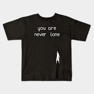 You Are Never Lone - Feeling Good Mental Health Stars Design Gifts Kids T-Shirt